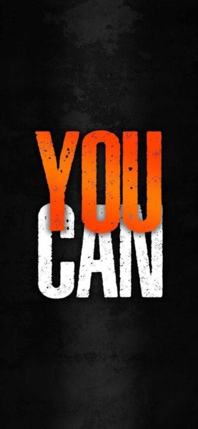 Motivational 'YOU CAN' text in orange and white on black | 4K Wallpaper for Mobile | Black, Orange, White | Abstract Typography