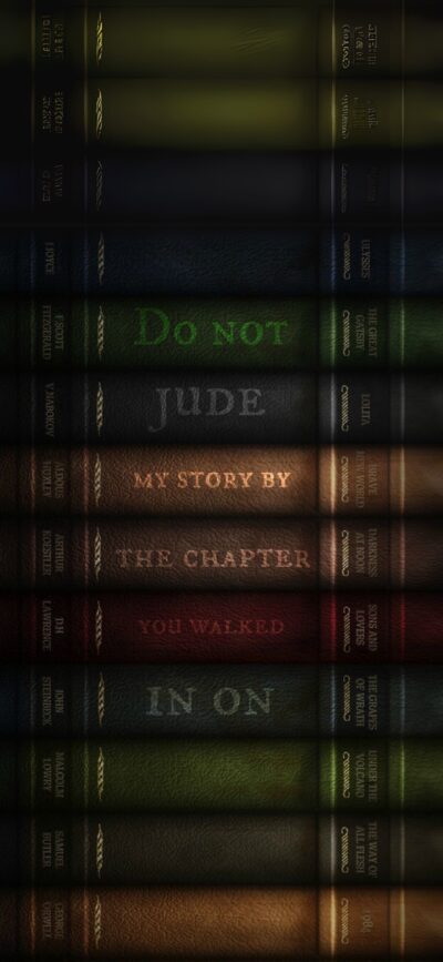 Book spines forming the phrase "Do not judge my story" in vintage tones. Green, brown, red textures | 4K Wallpaper, for Mobile