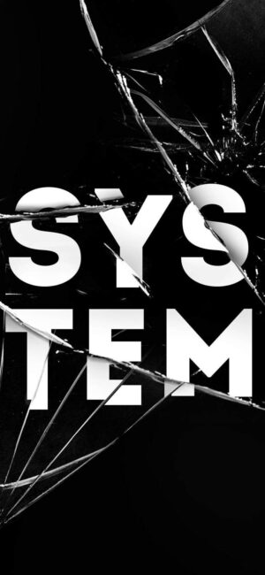 Striking SYSTEM typo design with glass effect on dark background | UHD Wallpaper for Mobile